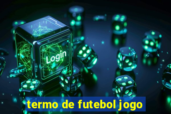 termo de futebol jogo